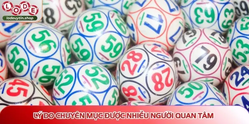 Lý do chuyên mục được nhiều người quan tâm