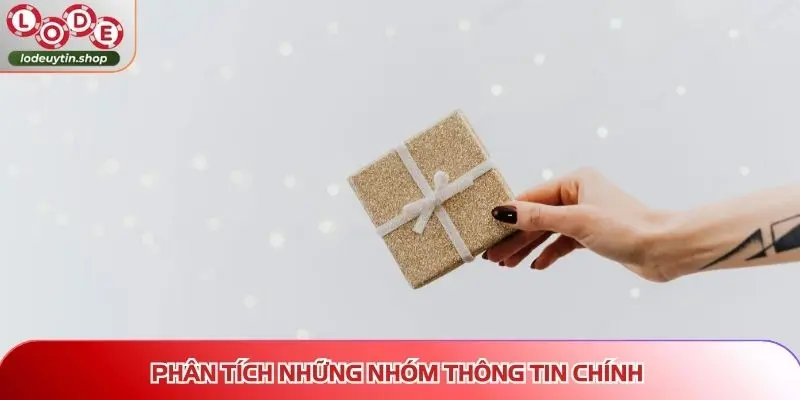 Phân tích những nhóm thông tin chính
